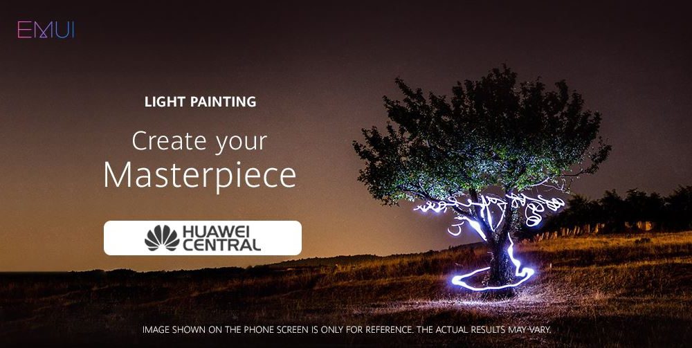 Emui 9 1 How To Use Light Painting Mode Huawei Central