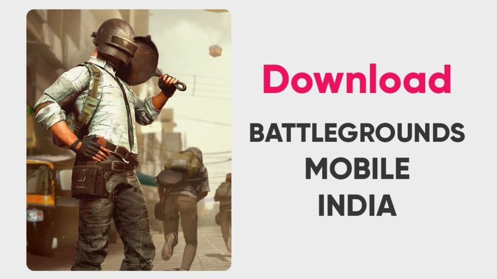 How to download Battlegrounds Mobile India (BGMI), step by step guide