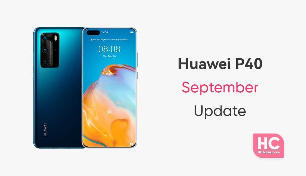 Huawei P40 September 2021 security patch rolling [Global]