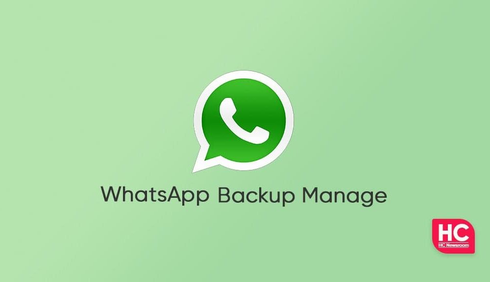 WhatsApp Will Allow Users To Manage Backup Size Huawei Central