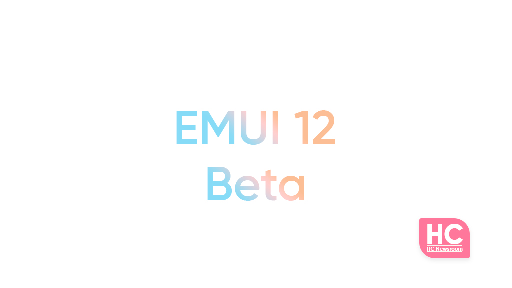 Download Huawei EMUI 12 Beta app [Link] - Huawei Central