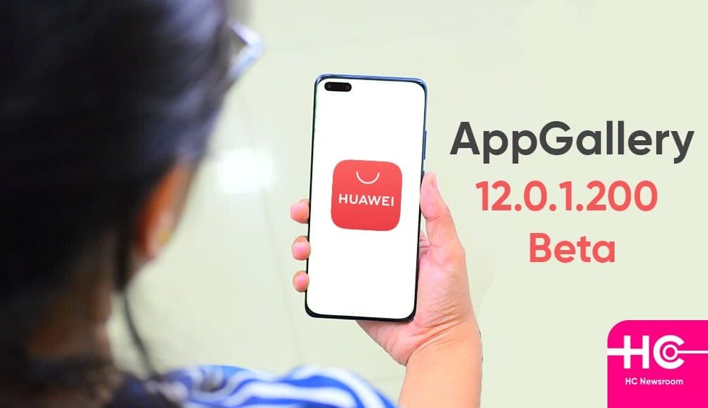 Huawei AppGallery 12.0.1.200 Beta Version Released [January 2022 ...