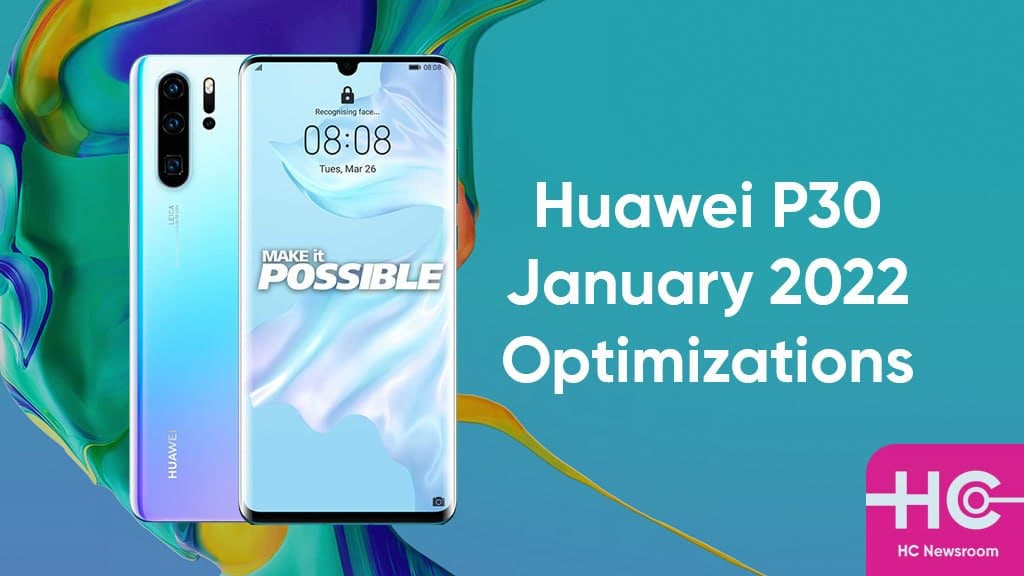 Huawei P30 Pro getting January 2022 system improvement update - Huawei