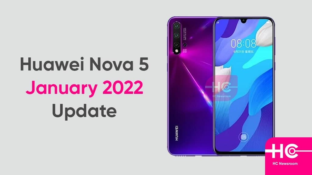 Chromatisch Norm roestvrij Huawei Nova 5 and 5 Pro getting January 2022 security update [HM OS] -  Huawei Central