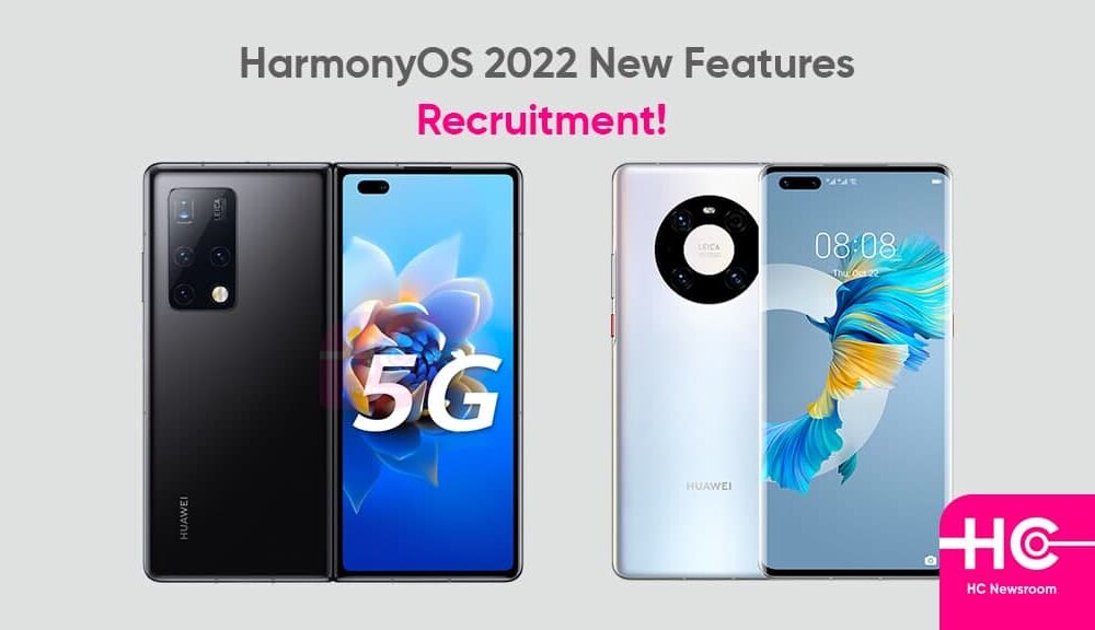 HarmonyOS 2022 new features recruitment opens for top models - Huawei ...