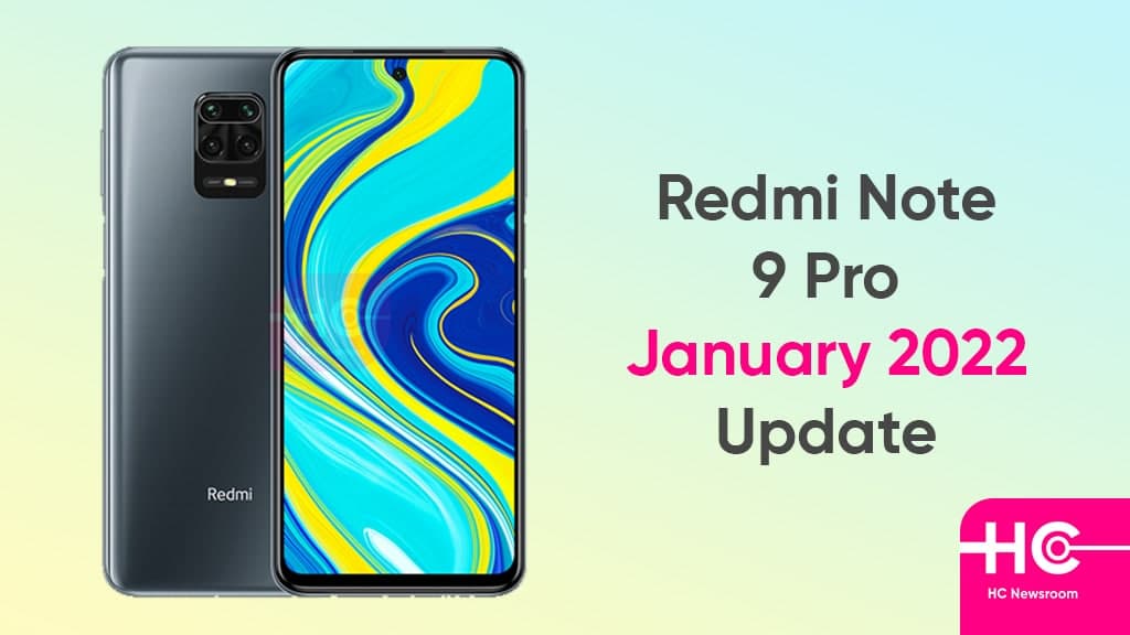 lobby maaien wonder January 2022 security update rolling out for Redmi Note 9 Pro - Huawei  Central