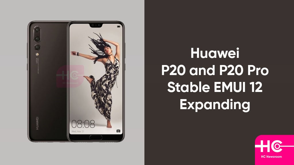 Stable EMUI 12 for Huawei P20 and P20 Pro expanding - Huawei Central