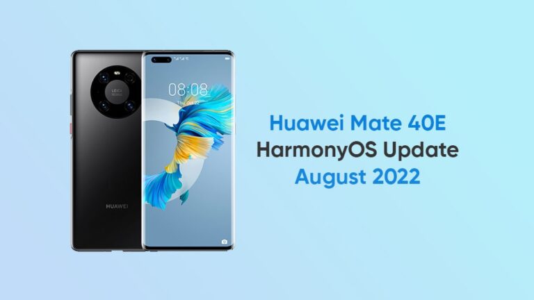 Huawei Mate 40e August 2022 Update [hm Os] Huawei Central