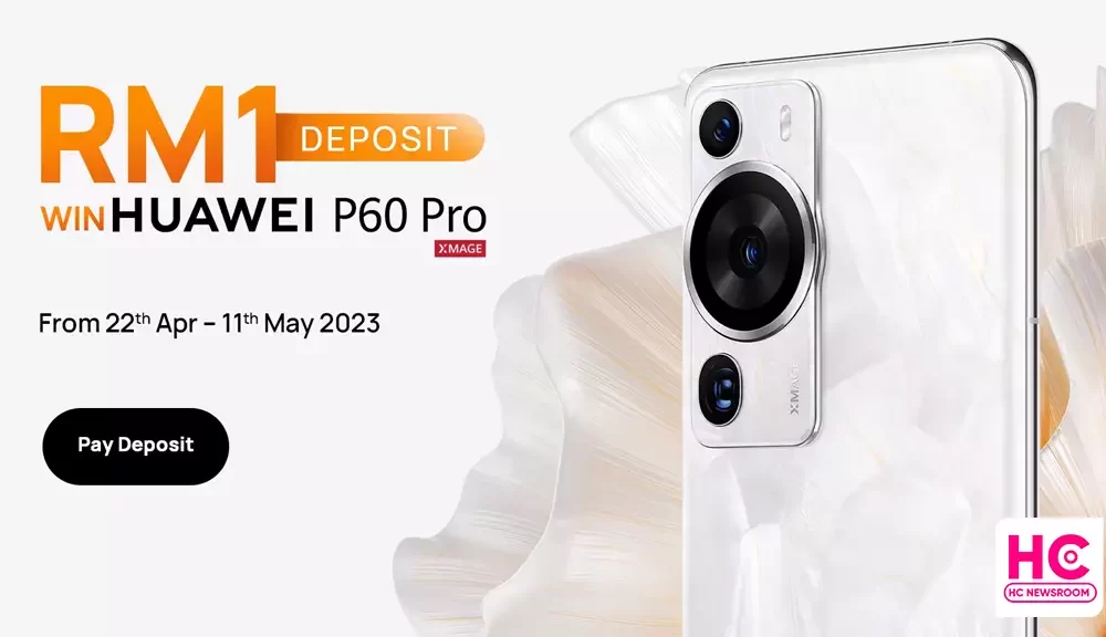 RM1 deposit for Huawei P60 Pro in Malaysia - Huawei Central