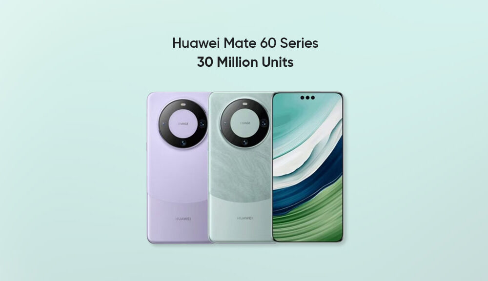 Huawei Mate 60 Pro Sold 1.6 Million Units In Just Six Weeks