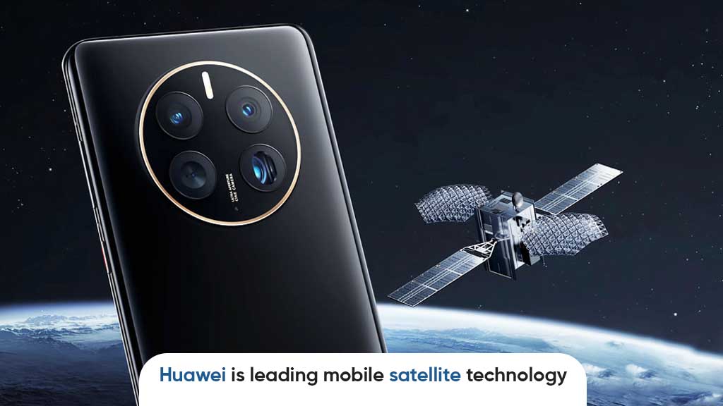 Huawei mobile satellite technology