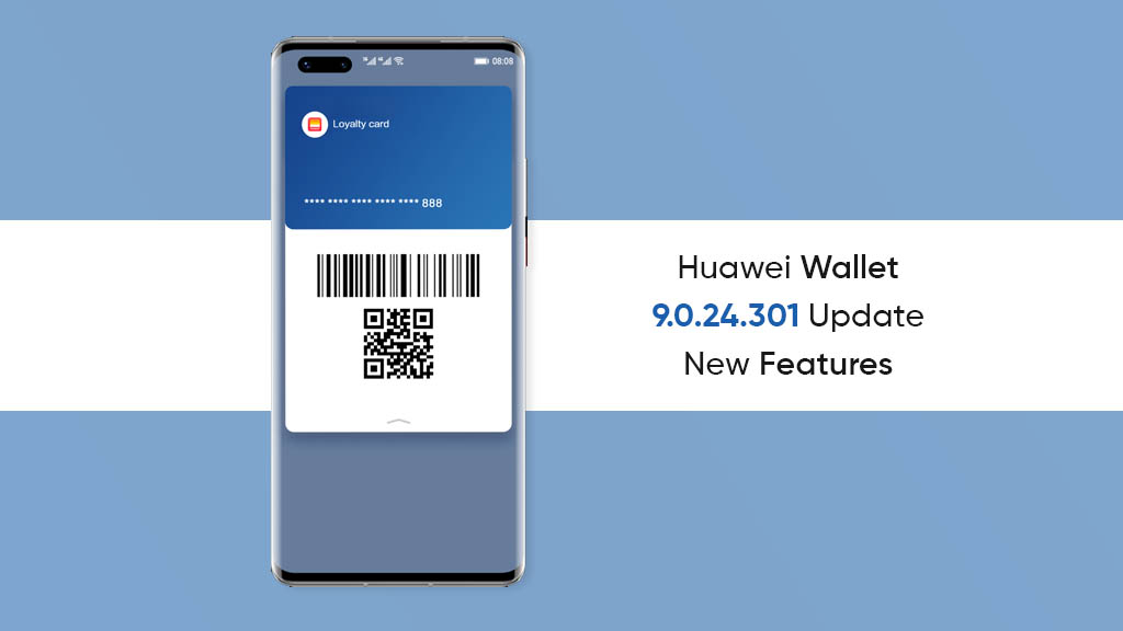 Huawei Wallet 9.0.24.301 update