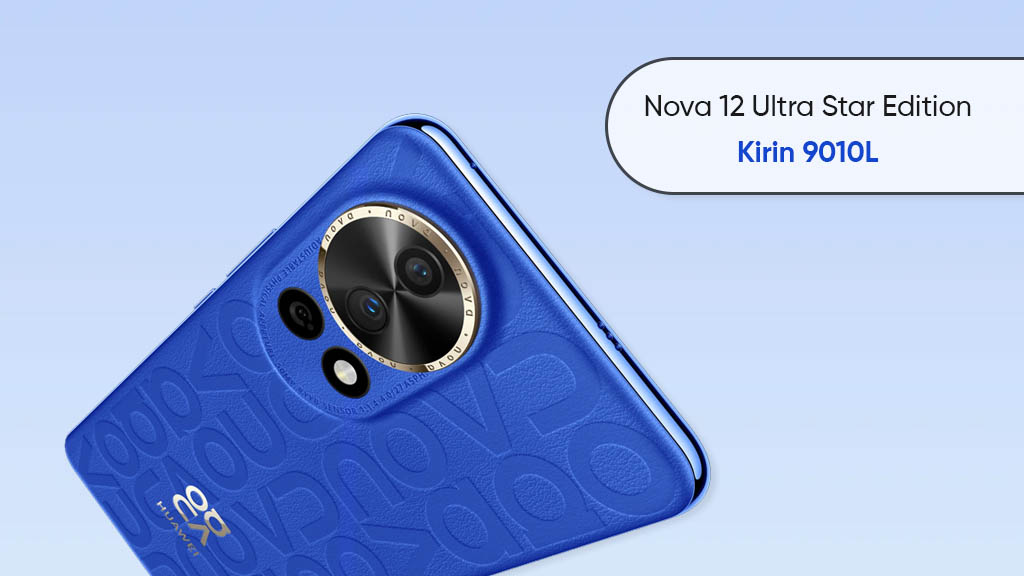 Huawei Nova 12 Ultra Star Kirin 9010L