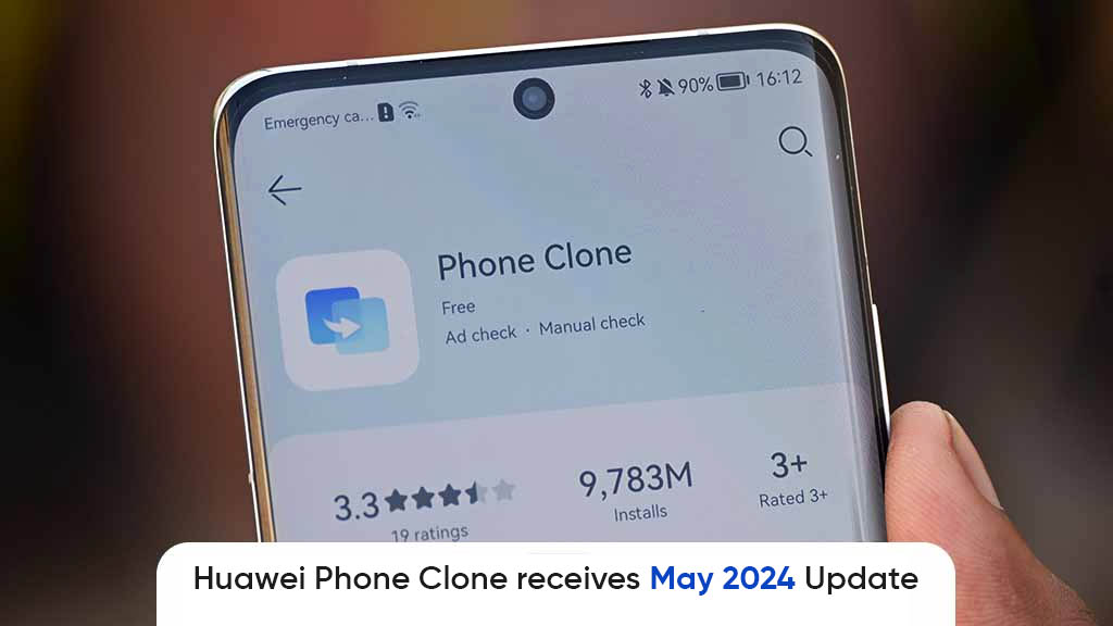 Huawei Phone Clone May 2024 Update