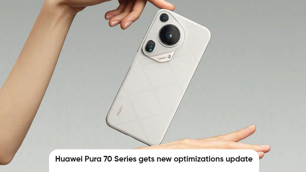Huawei Pura 70 series display update