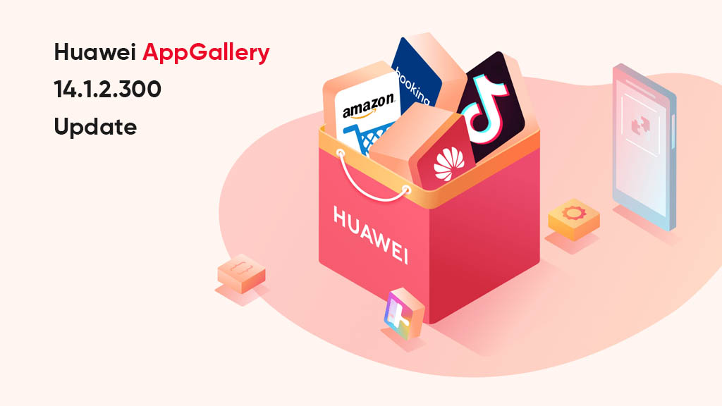 Huawei AppGallery 14.1.2.300 update