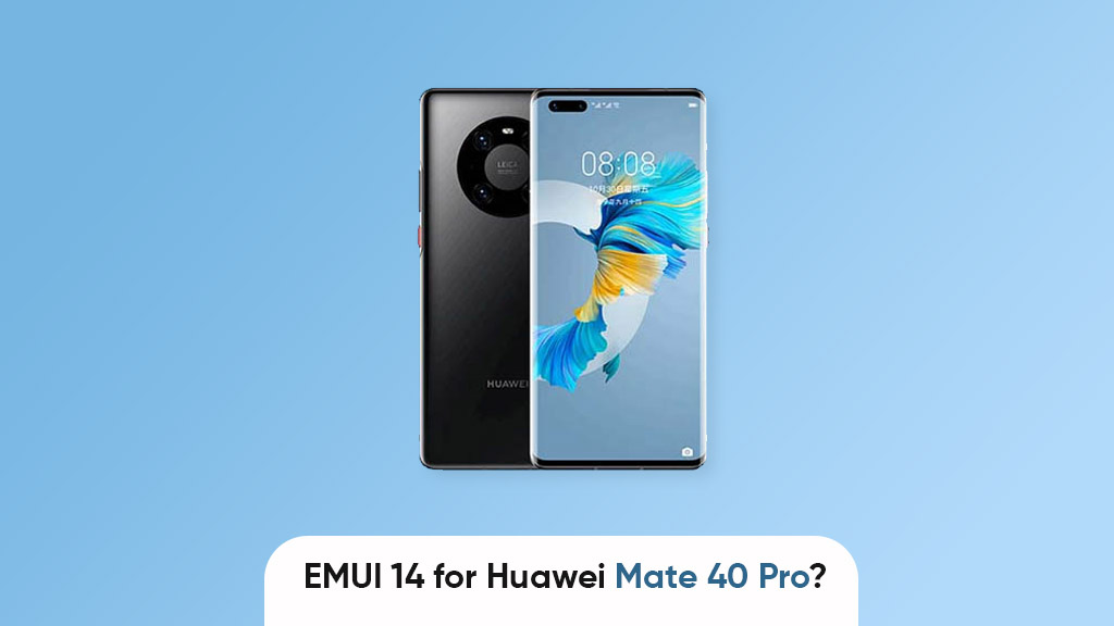 Huawei Mate 40 Pro EMUI 14