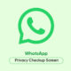 WhatsApp Privacy Checkup Screen