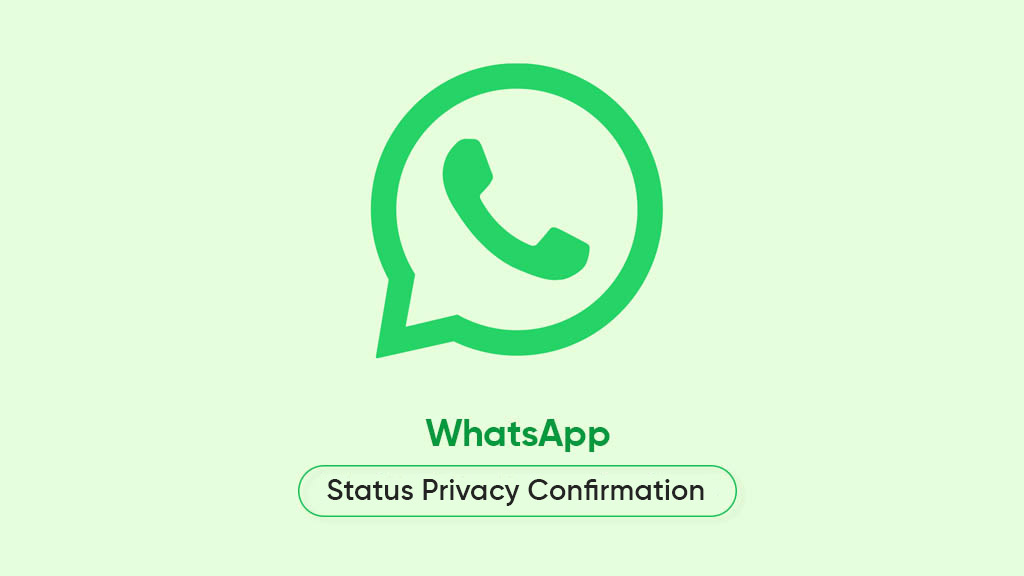 WhatsApp status privacy confirmation