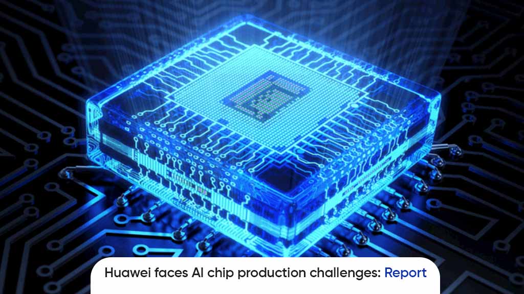 Huawei AI chip production
