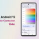 Android 15 color correction slider