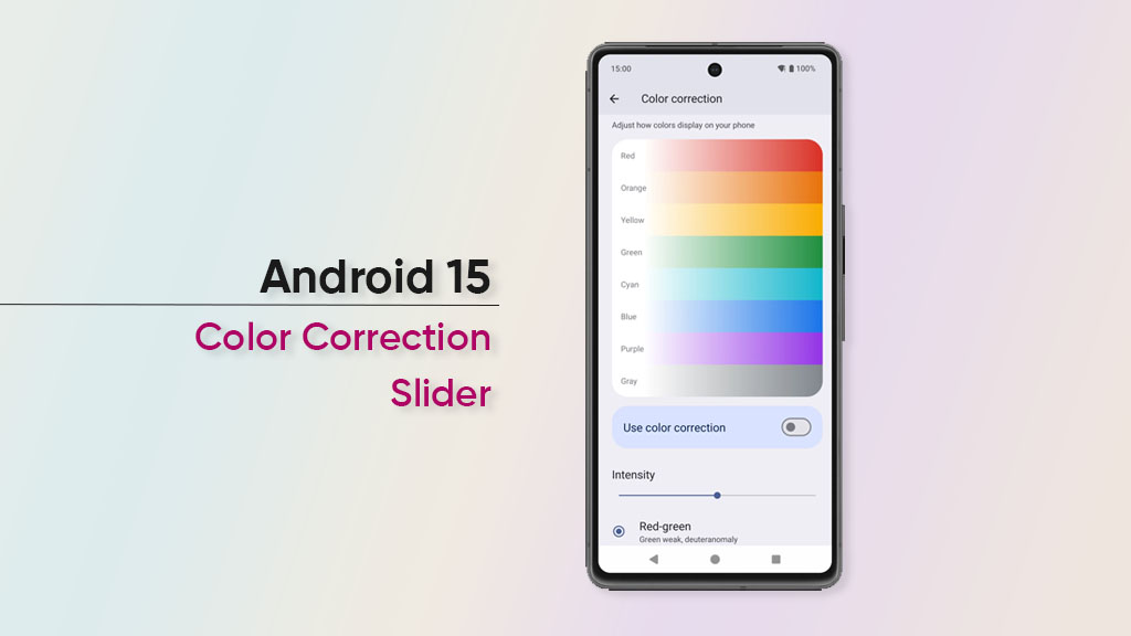 Android 15 color correction slider