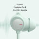 Huawei FreeLace Pro 2 July 2024 update