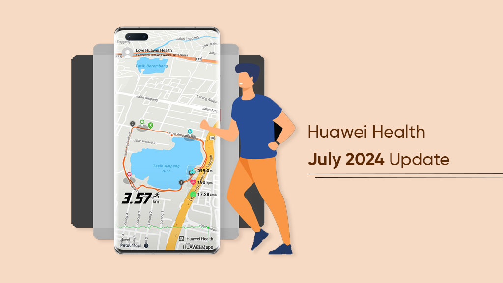 Huawei Health July 2024 update