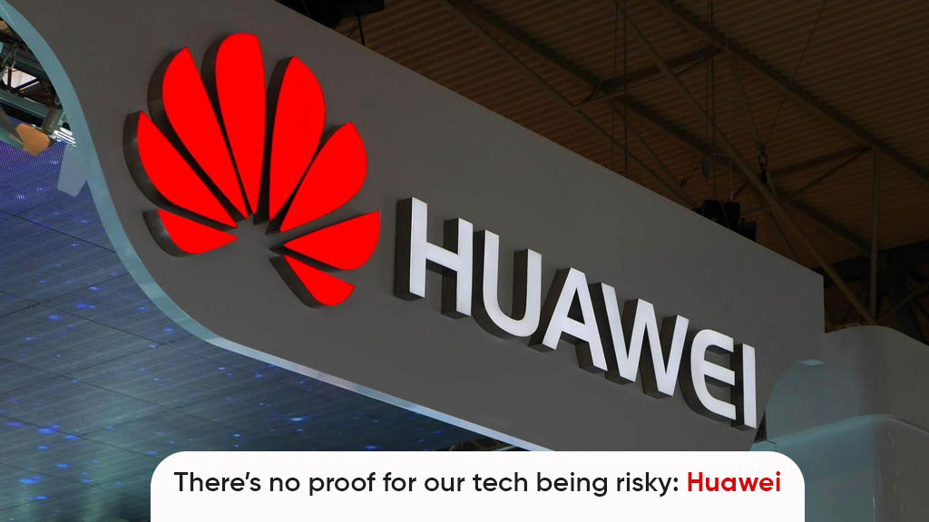 Huawei tech evidence risky