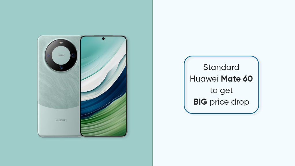 Standard Huawei Mate 60 price drop