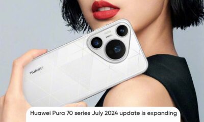 Huawei Pura 70 July 2024 update expanding