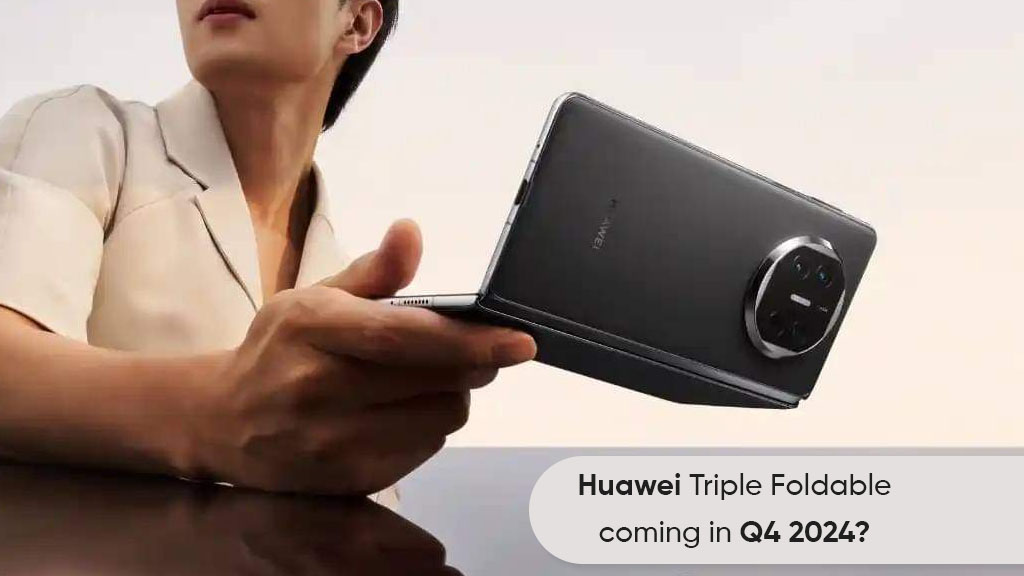 Huawei triple foldable Q4 2024