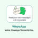 WhatsApp Voice Message Transcript