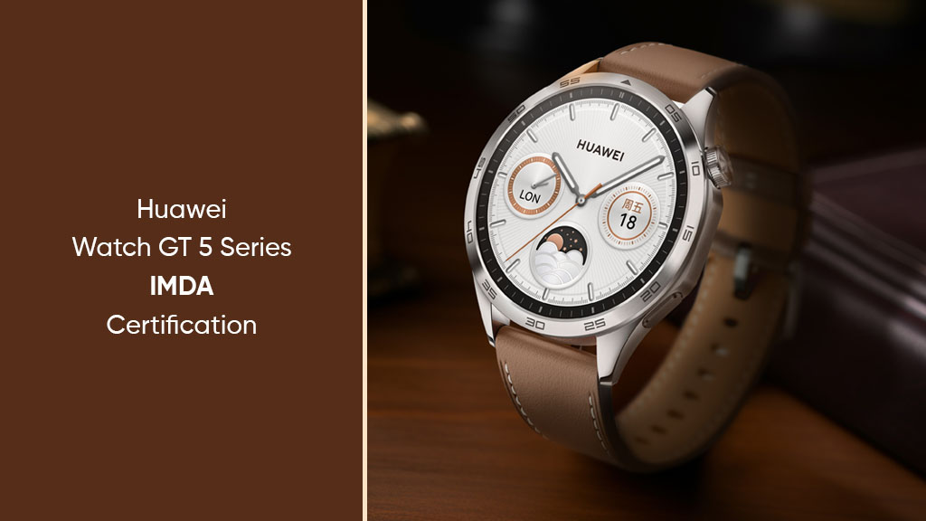 Huawei Watch GT 5 IMDA certification