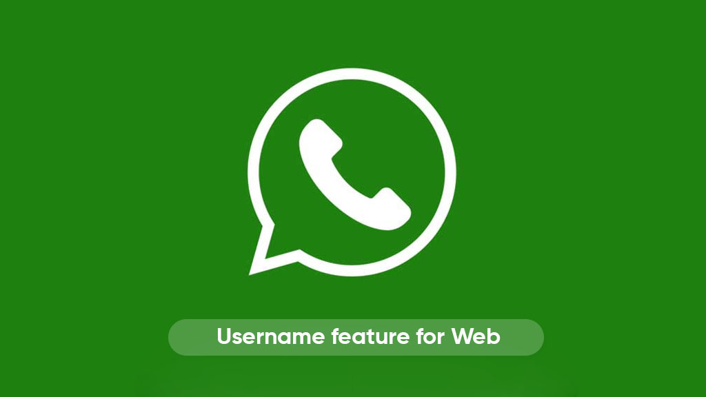 WhatsApp Username Feature