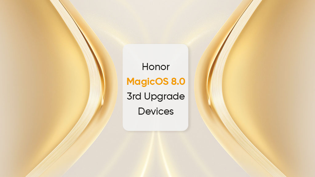 Honor MagicOS 8 third upgrade devices