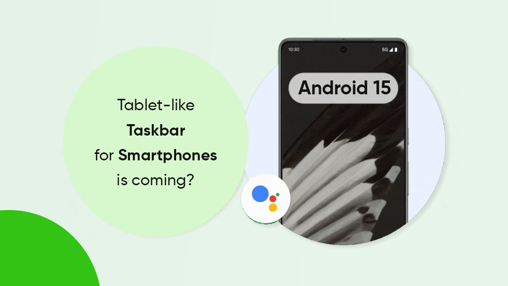 Android 15 taskbar smartphones