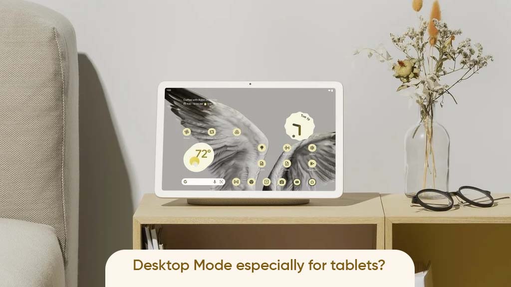 Android 15 desktop mode tablets