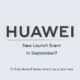 Huawei launch event September