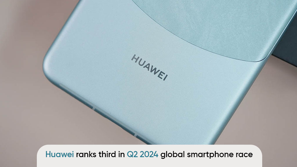 Huawei Q2 2024 global smartphone market