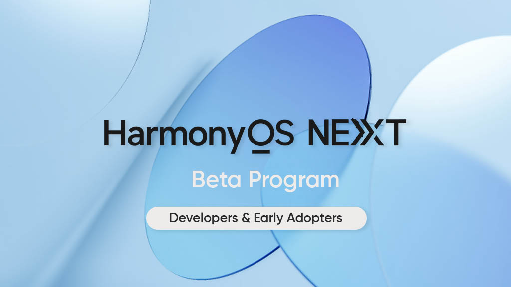 HarmonyOS NEXT beta users program