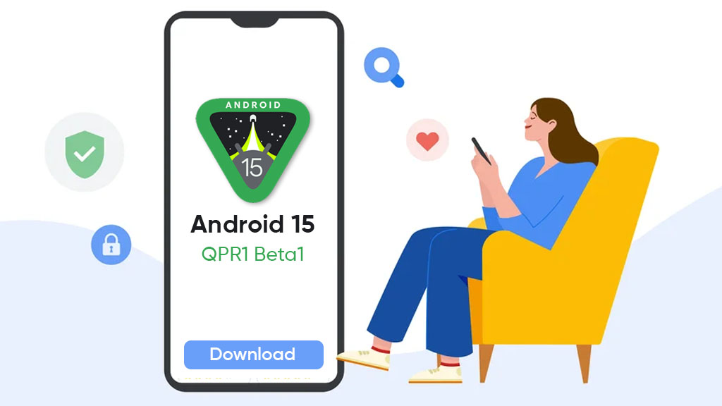 Android 15 QPR1 Beta 1