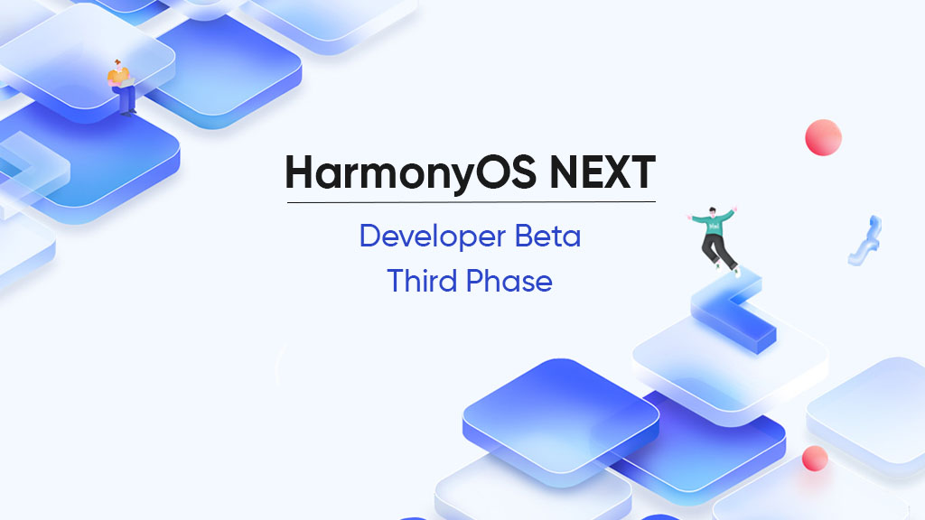 HarmonyOS NEXT third phase developer beta