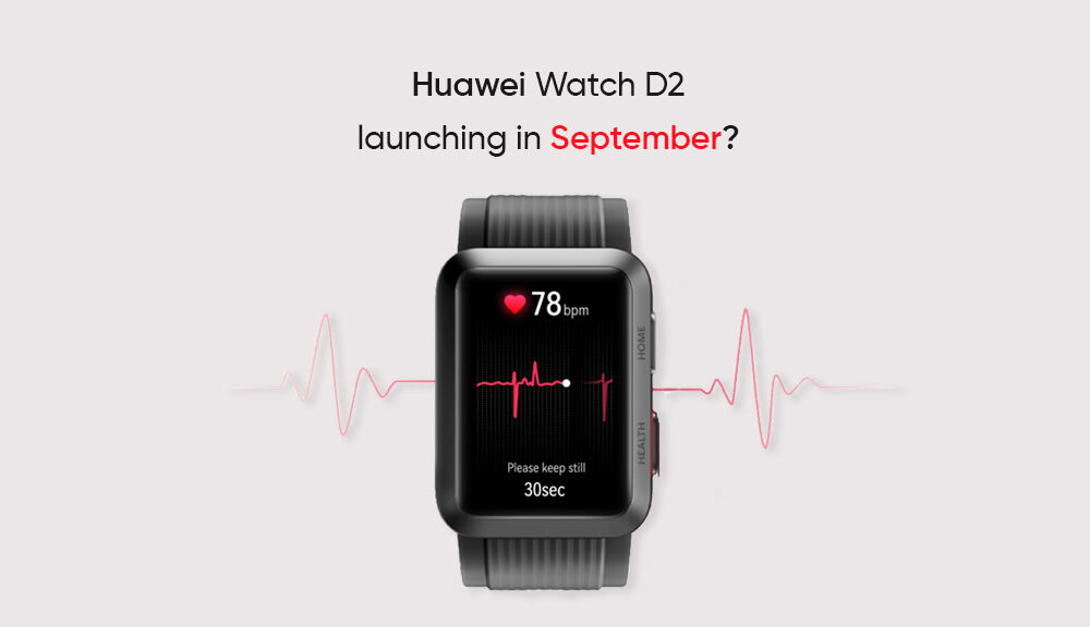 Huawei Watch D2 expected to launch in late September - Huawei Central