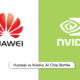 Huawei AI chipset Nvidia