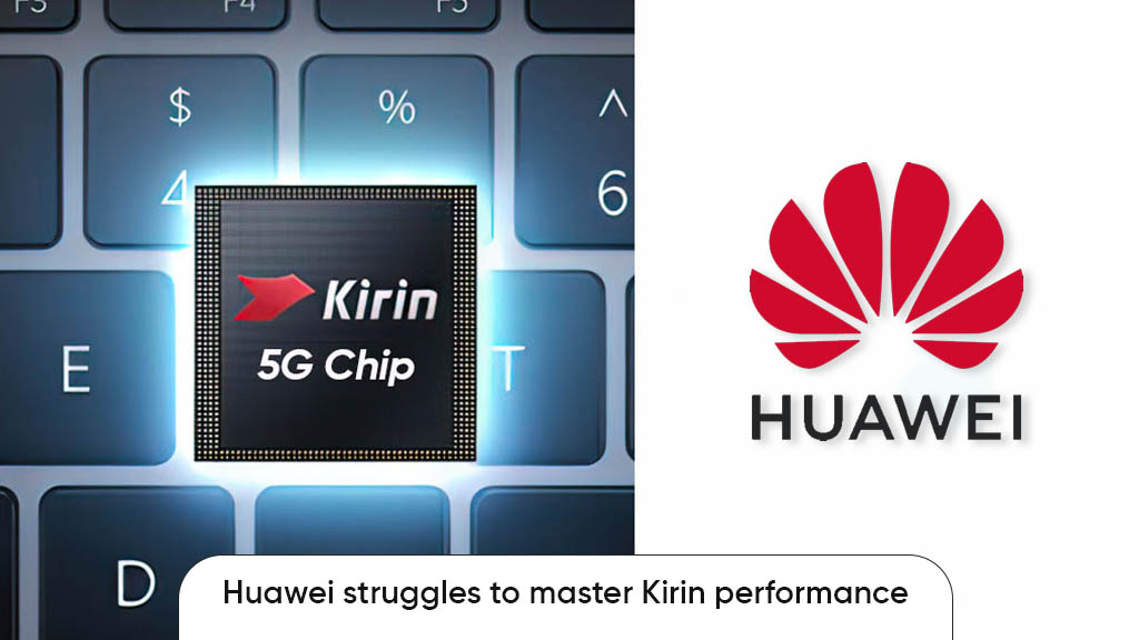 Huawei Kirin chip performance