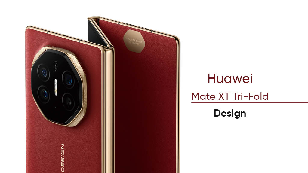 Huawei Mate XT design