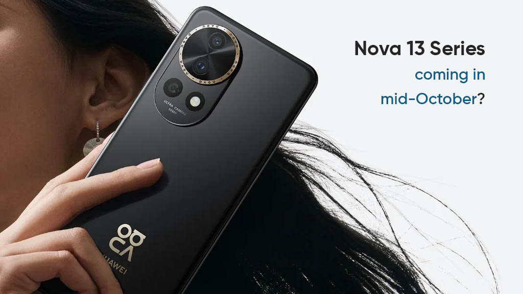 Huawei Nova 13 mid-October