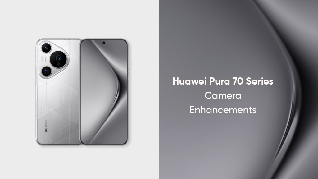 Huawei Pura 70 camera update