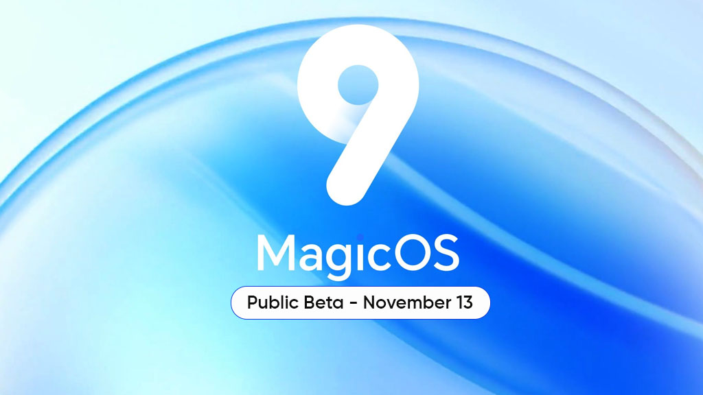 MagicOS 9 public beta November 13